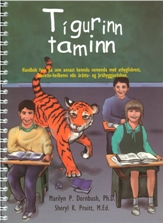 Tígurinn taminn