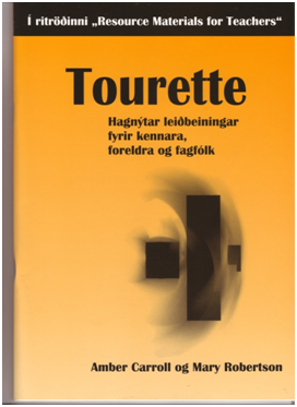 Tourette - Hagnýtar leiðbeiningar